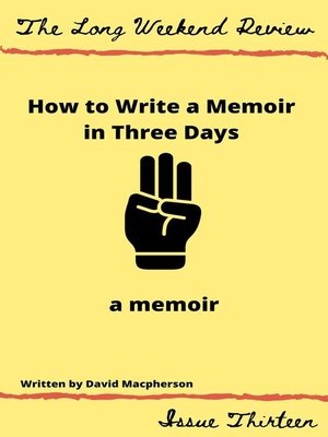 cover image of How to Write a Memoir in Three Days